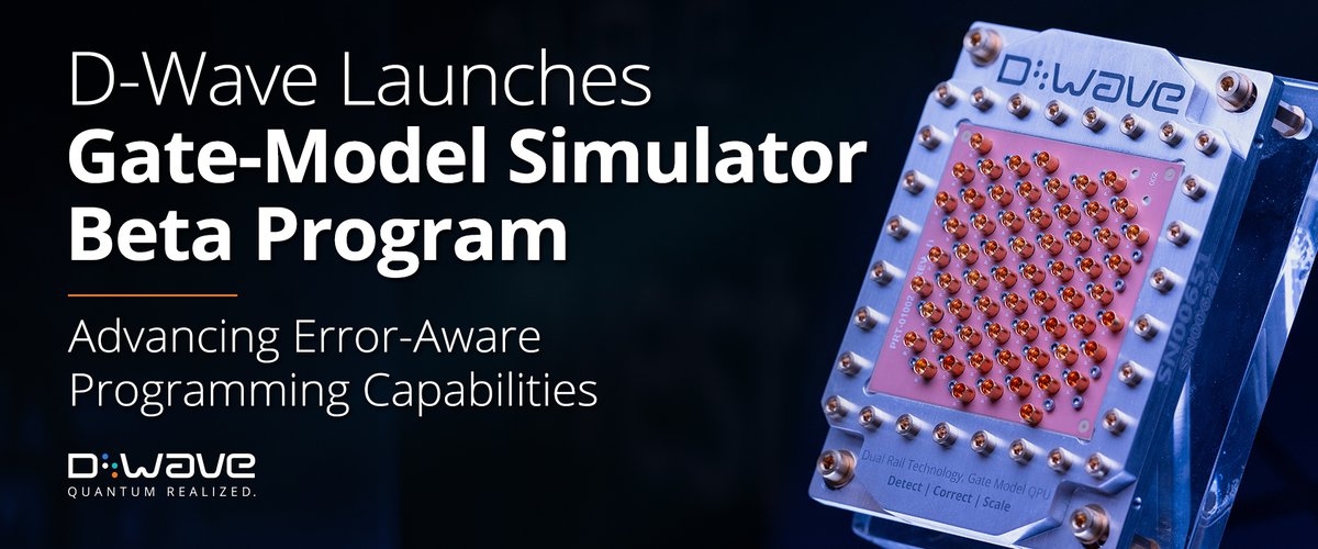 dwavequantum's tweet photo. Today, D-Wave announced the launch of its gate-model quantum computing simulator beta program, marking an important milestone in our gate-model development roadmap.

The beta program offers select customers early access to the simulator in advance of its general availability to experiment with error-aware programming and develop quantum applications in preparation for D-Wave’s forthcoming gate-model systems.

Beta participants include the following commercial and research organizations: @BBVA, FirstQFM, @FloridaAtlantic, and @fzj_jsc.

Learn more: https://t.co/Q9sfpjwRqZ

#QuantumComputing #QuantumErrorCorrection
