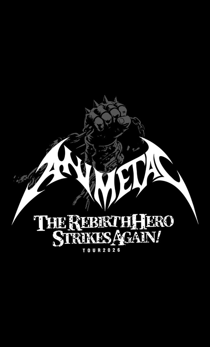 animetal_30th's tweet photo. 刻一刻と近づく再結集ツアー
"THE REBIRTH HERO STRIKES AGAIN!"

20年振りの万感のステージ、お見逃しなく！

ANIMETAL 30th Anniversary
"THE REBIRTH HERO STRIKES AGAIN!" TOUR 2026

＜大阪公演＞
【日程】 2026年10月23日 (金)
【会場】 大阪 BIGCAT
※SOLD OUT! THANK YOU!

＜名古屋公演＞
【日程】 2026年10月29日 (木)
【会場】 名古屋 ダイアモンドホール

＜神奈川公演＞
【日程】 2026年11月6日 (金)
【会場】 川崎 CLUB CITTA'

さかもとえいぞう (Vocal)
MASAKI (Bass)
SYU (Guitar)
ゲスト・ドラマー：桐田勝治 (ザ・クロマニヨンズ)

TICKETS NOW ON SALE!