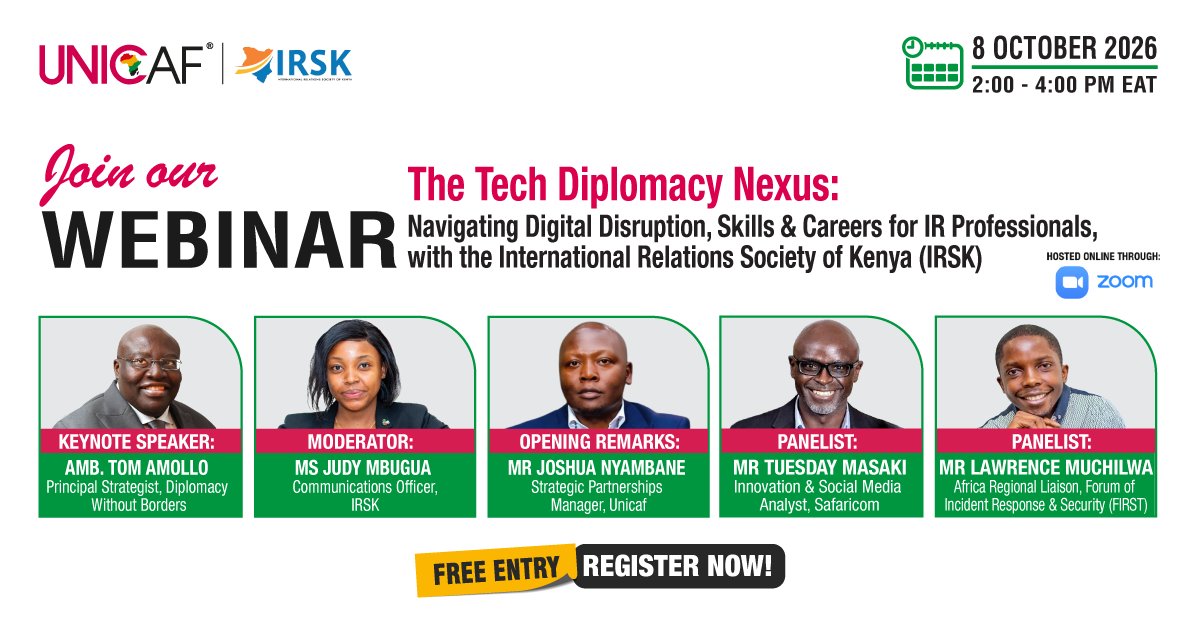 UNICAForg's tweet photo. 🌐🤝Join the Unicaf - International Relations Society of Kenya (IRSK) joint webinar:

💡"The Tech Diplomacy Nexus: Navigating Digital Disruption, Skills &amp; Careers for IR Professionals".

📅October 8
⏰2:00 – 4:00 PM EAT

🔗 Register Now: https://t.co/Fzxyzyxpzi

#Unicaf https://t.co/NEtVyZdrUS