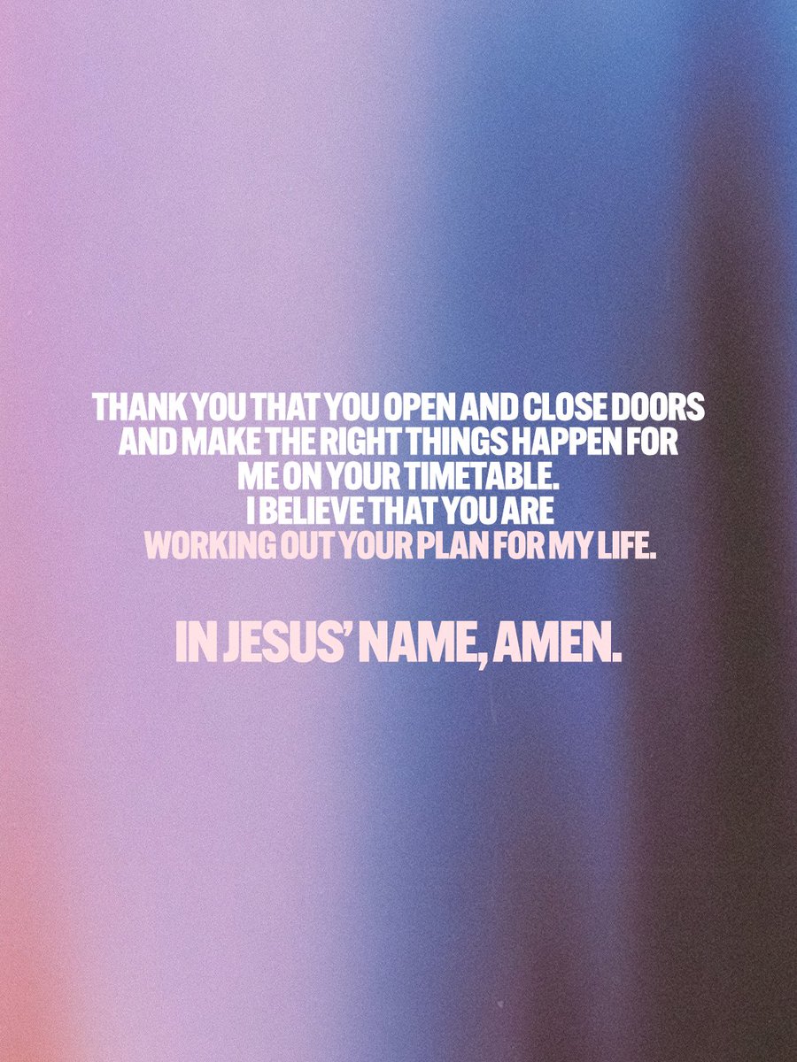 lakewoodchurch's tweet photo. A Prayer for Today

Father, thank You that just one person, just one promotion, just one touch of Your favor can set my life on a brand-new course. 

Thank You that You open and close doors and make the right things happen for me on Your timetable. I believe that You are working out Your plan for my life. In Jesus’ Name, Amen.