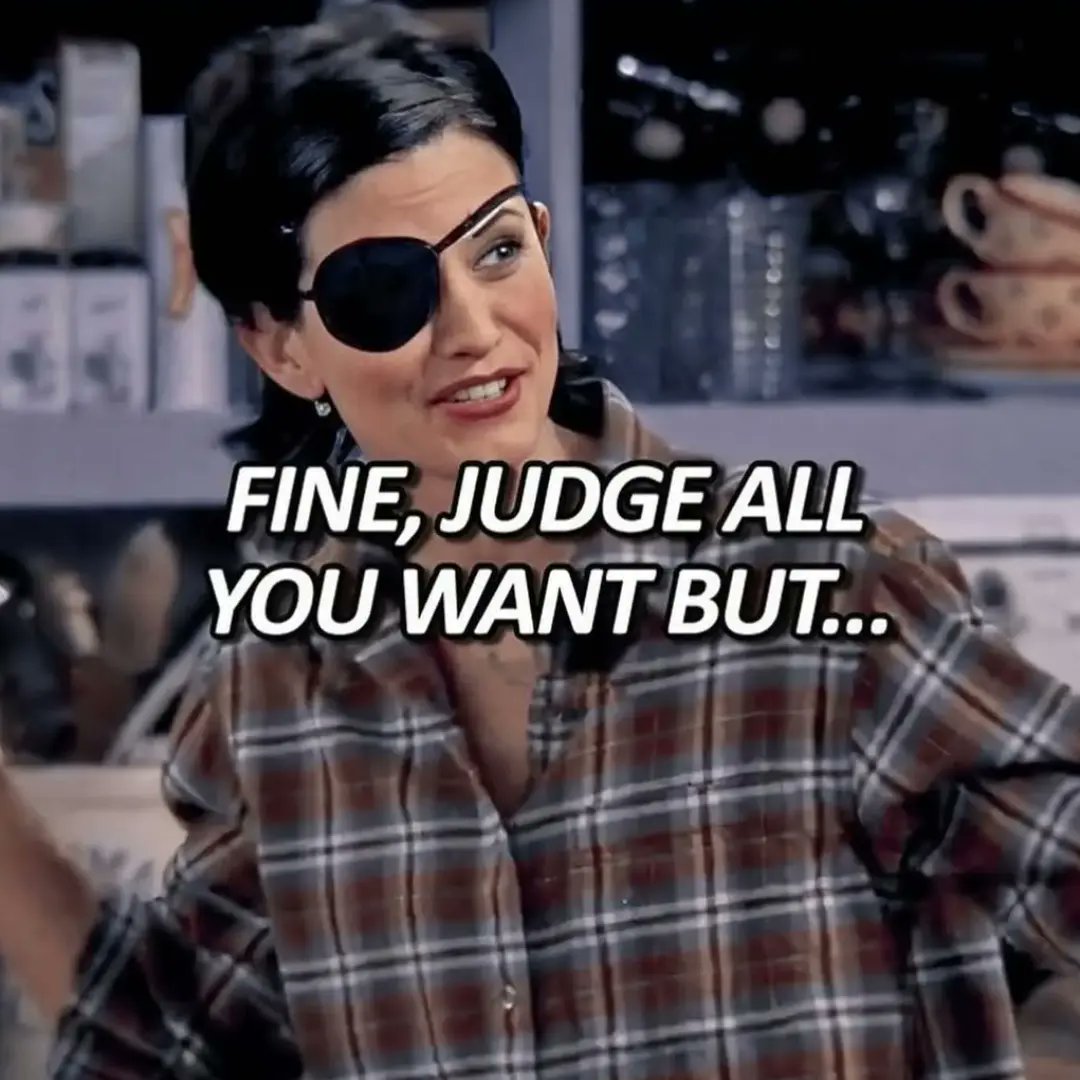 GirlJudid's tweet photo. Photo by F. R. I. E. N. D. S REALM on August 15, 2026. May be an image of text that says, “FINE, JUDGE ALL YOU WANT BUT... https://t.co/rE05AB3Xdo