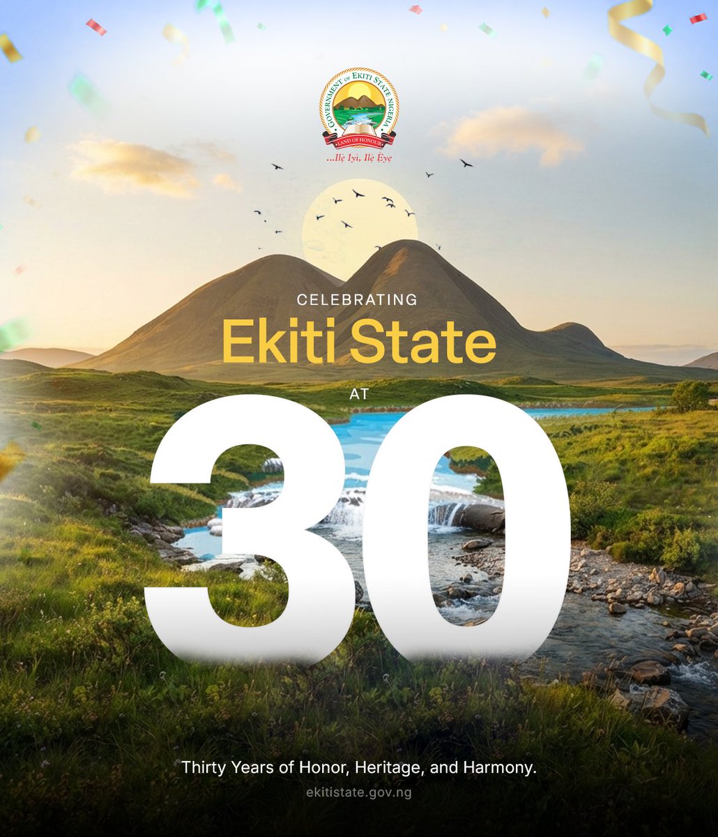 ekitistategov's tweet photo. From the hills to the flowing waters, Ekiti continues to shine with quiet strength and deep honour.

Happy 30th anniversary to our dear state. May the years ahead bring even more harmony and progress. https://t.co/v9X1FkwrNf