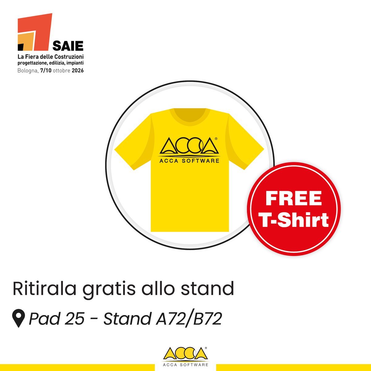 ACCAsoftware's tweet photo. ✨ Un regalo per te al @SAIEfiera! 🎁👕
📍 Vienici a trovare al Padiglione 25, Stand A72/B72 e ritira gratuitamente la tua maglietta!

Ti aspettiamo a Bologna dal 7 al 10 ottobre.

🎟️Info e biglietto gratuito qui 👇
https://t.co/EVgAY4WqEV

#SAIE #SAIE2026 #SAIEBologna https://t.co/Gd1QiWKGu2