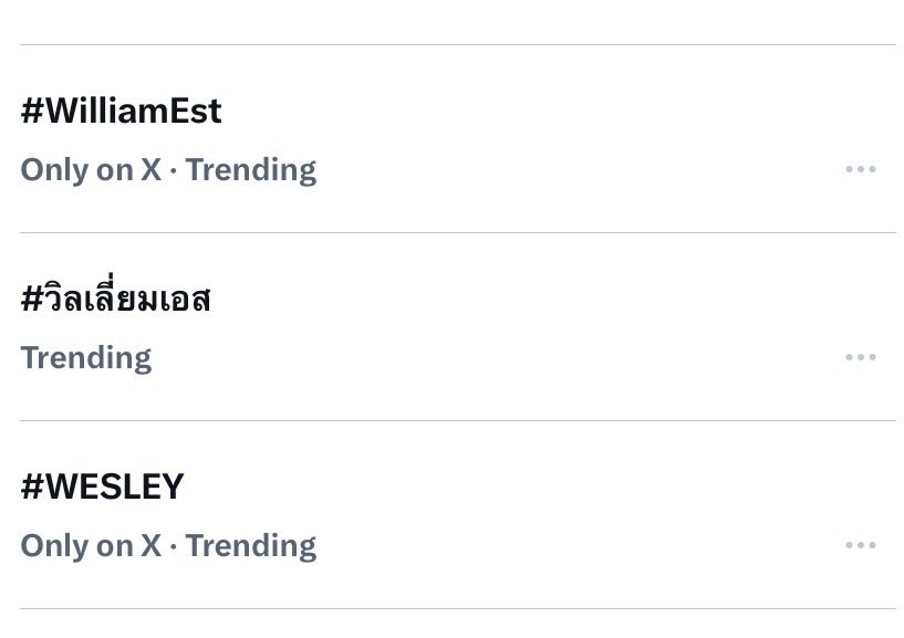 WETrendTeamTH's tweet photo. The holy trinity is trending on THAILAND TREND TABLE 🥹🥹🥹🥹

#WilliamEst #วิลเลี่ยมเอส #WESLEY https://t.co/Lso5oGk8ce