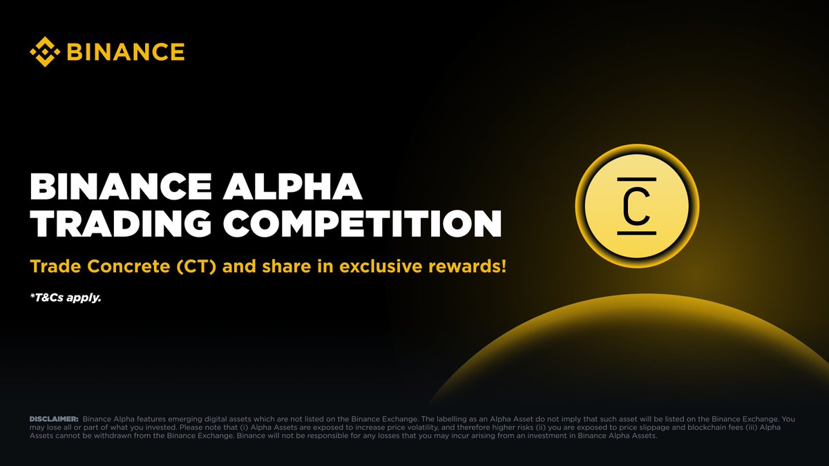 BinanceWallet's tweet photo. Join the #Binance Alpha CT Trading Competition now!

🔸 Trade CT with $200K worth of rewards up for grabs.
🔸 Click [Join] on the Binance App event page to start tracking trade volume.
🔸 New: Rising Trader Boost — Qualified Alpha competition traders can unlock a 1.2x trading volume boost. See campaign details to check your eligibility.
🔸 Early Bird Multiplier is on — the earlier you trade, the higher the boost. Day 1 trades enjoy a 3.0x multiplier.
🔸 Only buy volume counts (selling is excluded).

Don’t miss out 👇
https://t.co/wNdslTrv2d