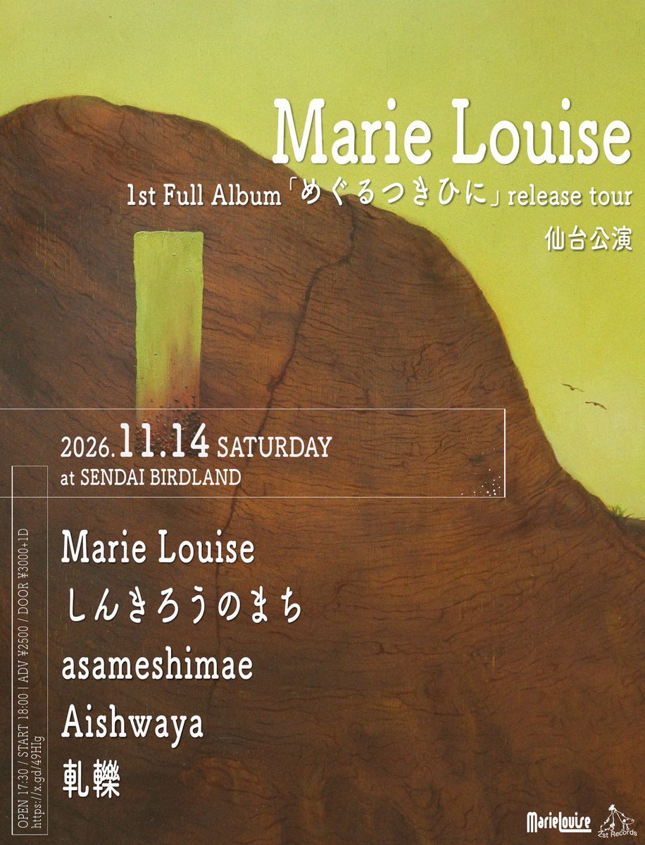 R_MarieLouise's tweet photo. 【🕊️🌊‼️ツアー仙台解禁‼️🌊🕊️】
2026年11月14日（水）@ 仙台BIRDLAND
「めぐる月日にリリースツアー」仙台公演

-act-
Marie Louise
しんきろうのまち
asameshimae
Aishwaya
軋轢
　
OPEN 17:30 / START 18:00
ADV / DOOR ¥2500 / ￥3000 + 1D https://t.co/mZLqe1VNJr