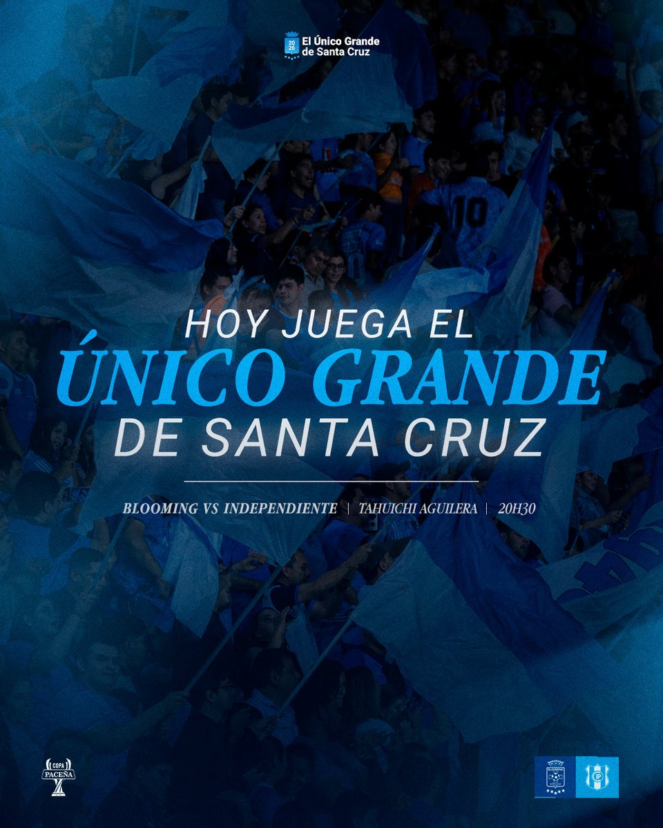 BloomingOficial's tweet photo. ¡𝙃𝙤𝙮 𝙅𝙪𝙚𝙜𝙖 #ElÚnicoGrandeDeSantaCruz! 💪🏻💙

🏆 Copa Paceña. 
🗓️ Fecha #6
⏱️ 20:30 hrs.
🏟️ Estadio Ramón Tahuichi Aguilera.
🆚️ Independiente P. 

#VamosBlooming https://t.co/v9SCjlavUk