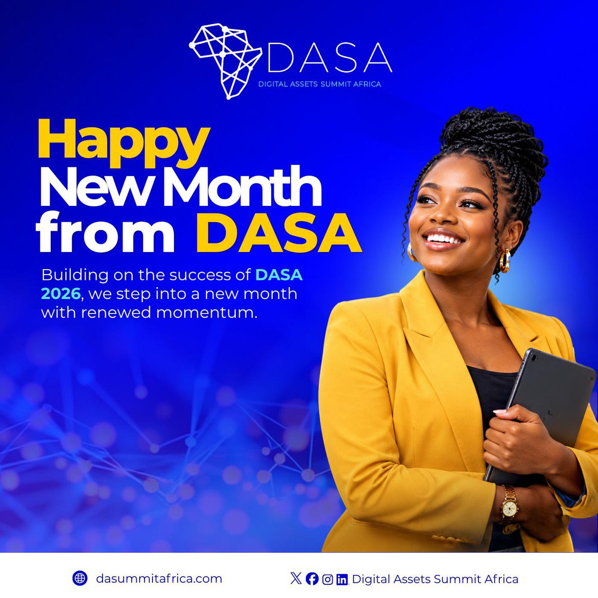 DASASummit's tweet photo. A new month. A new chapter. A renewed commitment to shaping Africa’s digital future.

As we step into October, we carry forward the conversations, connections, and ideas sparked at DASA 2026.

#HappyNewMonth #DASA2026 #DigitalAssetsSummitAfrica #DigitalAssets #Fintech #Web3 https://t.co/ZZmqeqWuEf