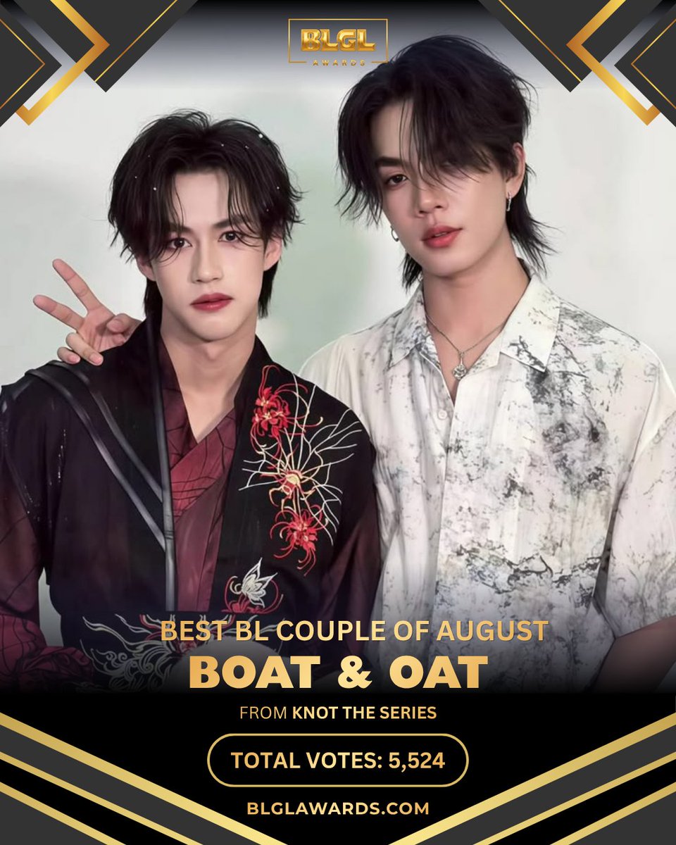 blglawards's tweet photo. Congratulations to Boat &amp; Oat for winning Best BL Couple of August! ✨ 
 
 Runners-up:
🥈 Teshow &amp; Ping
🥉 Sea &amp; Keen
4️⃣ Inn &amp; Ongsa
5️⃣ Boss &amp; Tongtong   

Visit https://t.co/MBJKT3xSUQ for detailed results. 

 #BLGLAwards #BoatOat #TeshowPing #SeaKeen #InnOngsa #BossTongtong https://t.co/pGh0qjtiFB