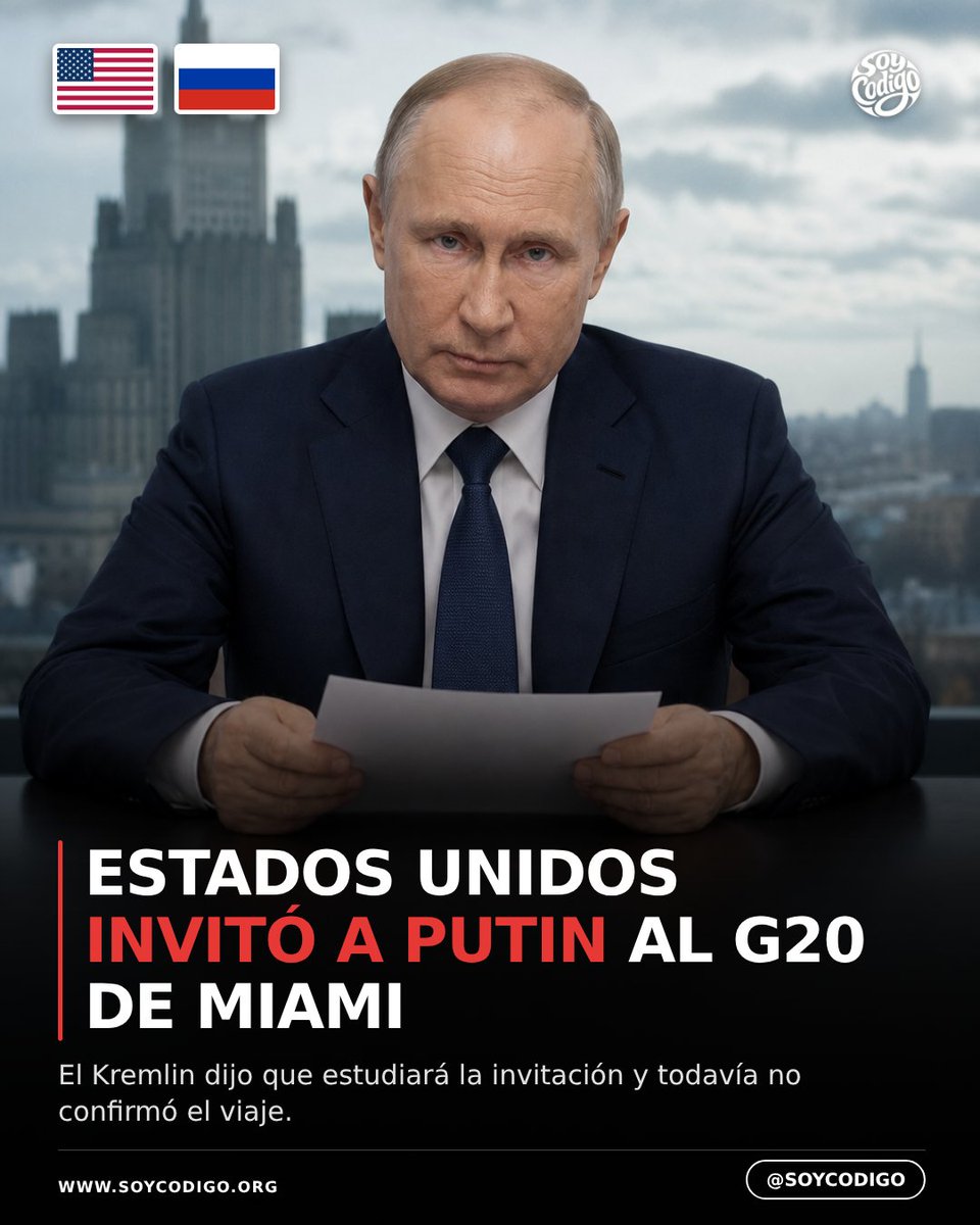 CodigoCreator's tweet photo. 🚨 #ALERTA ESTADOS UNIDOS INVITÓ A PUTIN AL G20

Estados Unidos invitó a Vladímir Putin a la cumbre del G20 prevista para diciembre de 2026 en Miami, confirmó el secretario de Estado Marco Rubio.

#Putin #Trump #G20 https://t.co/QaI2wyOLTG