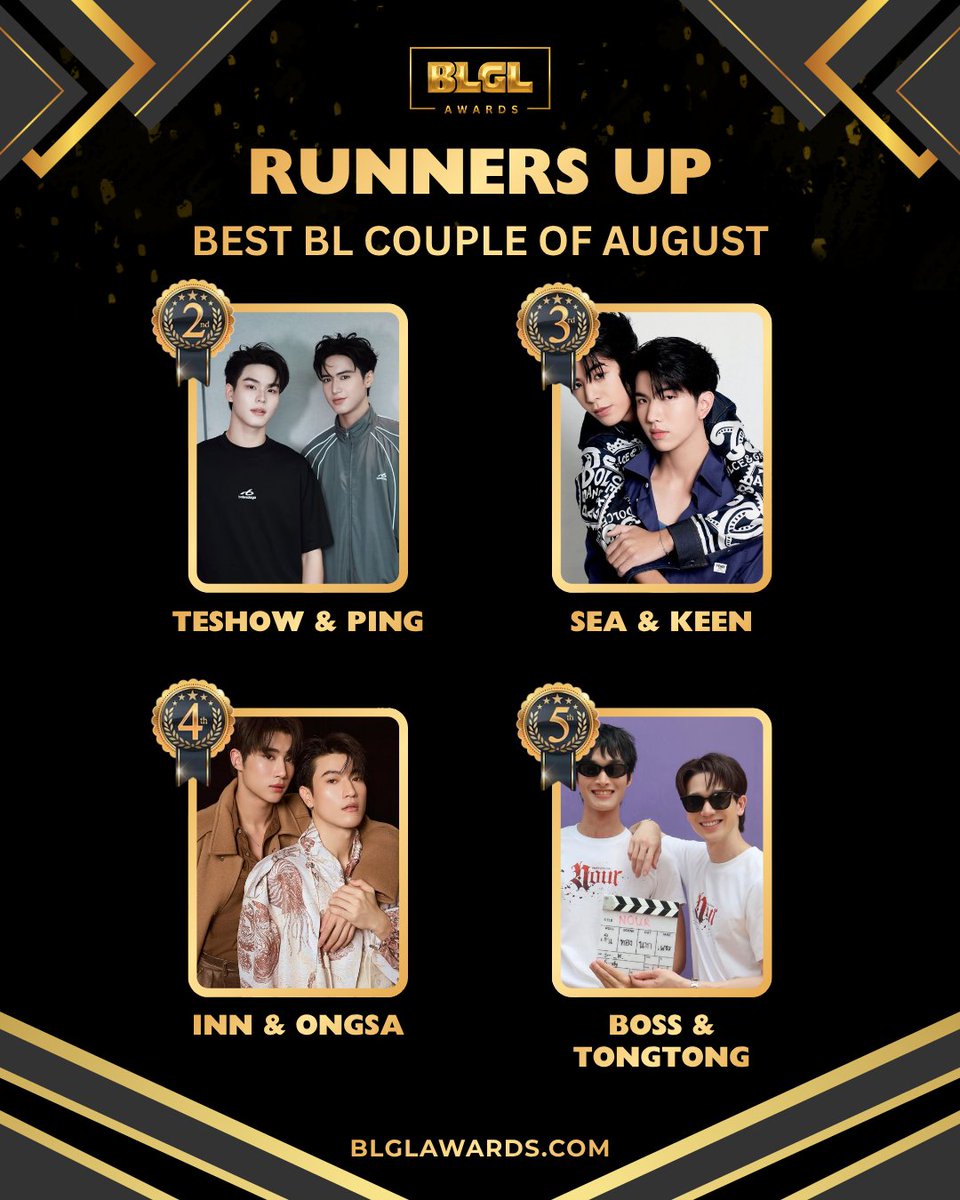blglawards's tweet photo. Congratulations to Boat &amp; Oat for winning Best BL Couple of August! ✨ 
 
 Runners-up:
🥈 Teshow &amp; Ping
🥉 Sea &amp; Keen
4️⃣ Inn &amp; Ongsa
5️⃣ Boss &amp; Tongtong   

Visit https://t.co/MBJKT3xSUQ for detailed results. 

 #BLGLAwards #BoatOat #TeshowPing #SeaKeen #InnOngsa #BossTongtong https://t.co/pGh0qjtiFB