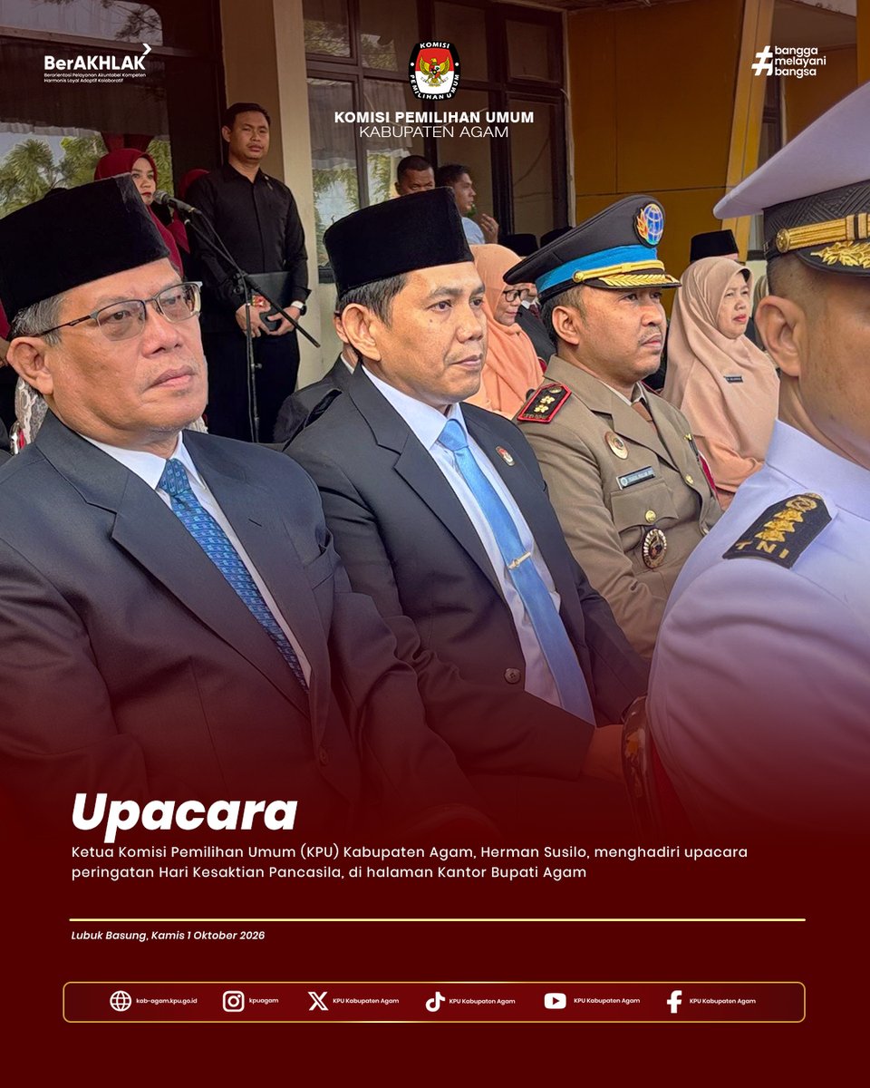 kpu_agam's tweet photo. #temanpemilih Ketua Komisi Pemilihan Umum (KPU) Kabupaten Agam, Herman Susilo, menghadiri upacara peringatan Hari Kesaktian Pancasila, di halaman Kantor Bupati Agam, Kamis (01/10).

#kpumelayani
#kpuagam
#humaskpuagam https://t.co/a6ml3lLH48