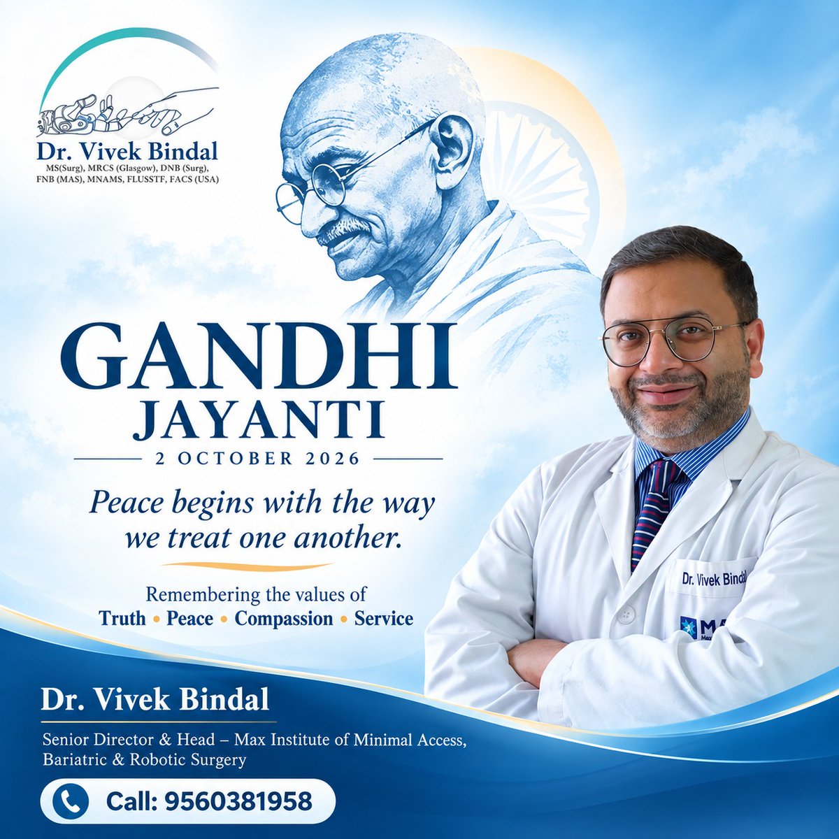 drvivekbindal's tweet photo. #GandhiJayanti2026 ๐ฎ๐ณ
Remembering Mahatma Gandhi and the #timeless #valuesoftruth, #peace, #compassion, and #service.
May these values continue to inspire positive action and care for others.
2 October 2026
#GandhiJayanti #MahatmaGandhi #DrVivekBindal https://t.co/qzVVqeH7zg