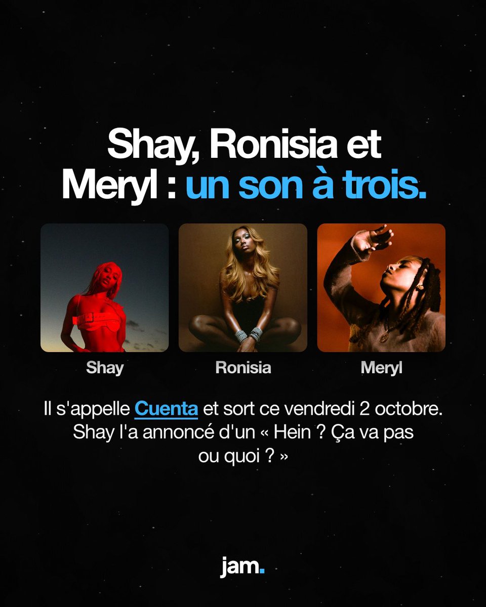jamapp_fr's tweet photo. Shay revient ce vendredi 👀

Cuenta, avec Ronisia et Meryl.

Son dernier album date de janvier 2024. Entre-temps : sa carrière exposée au Centre Pompidou, et Aya qui l'invite sur scène au Stade de France.

Vous l'attendiez ? https://t.co/7RJj1g74wL