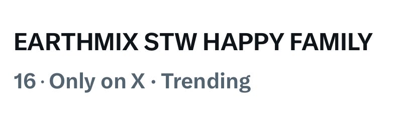 EarthMix_Trends's tweet photo. ﾐ UPDATE KEYWORD &amp; HASHTAG

🗂️ EARTHMIX STW HAPPY FAMILY 
📈 Trending Now 

— #16 THAILAND 

#GMMTVFANIVAL2026HappyFamilyxEM https://t.co/0dufgeDcF2