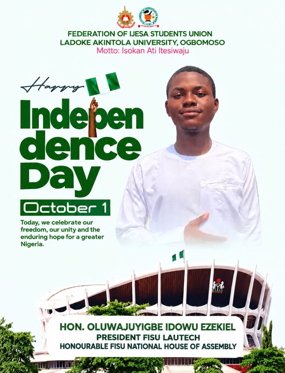 NLV_LAUTECH's tweet photo. Happy 66th Independence Day, Nigeria!
Under The Vanguards leadership, LAUTECH student bodies celebrate our freedom:
FILSU: Sen. Abdulsalam Abdulganiy (Priskit)
NAIS: Aare Sen. Asafa Mahfuz (Spencer)
FISU: Hon. Oluwajuyigbe Idowu Ezekiel
Wishing all students a prosperous October! https://t.co/3etFUEG3AV