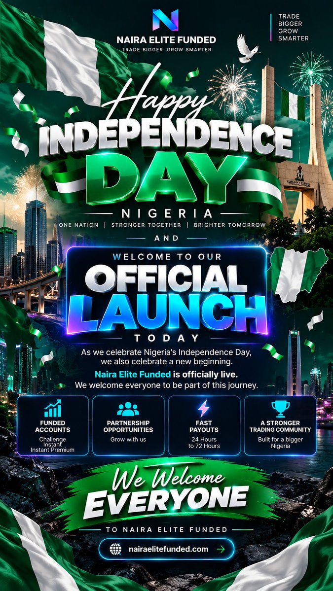 nairaelite's tweet photo. 🇳🇬 HAPPY INDEPENDENCE DAY, NIGERIA! 🇳🇬

Today, we celebrate the strength, unity, and endless potential of our great nation. ❤️💚

At the same time, we proudly celebrate the Official Launch of Naira Elite Funded! 🚀

A new chapter begins today — built for traders, communities, and partners who want to turn skill into capital.

Happy Independence Day & Welcome to Naira Elite Funded! 🇳🇬🚀

#IndependenceDay #Nigeria #NairaEliteFunded #OfficialLaunch #GetFunded #TradingCommunity