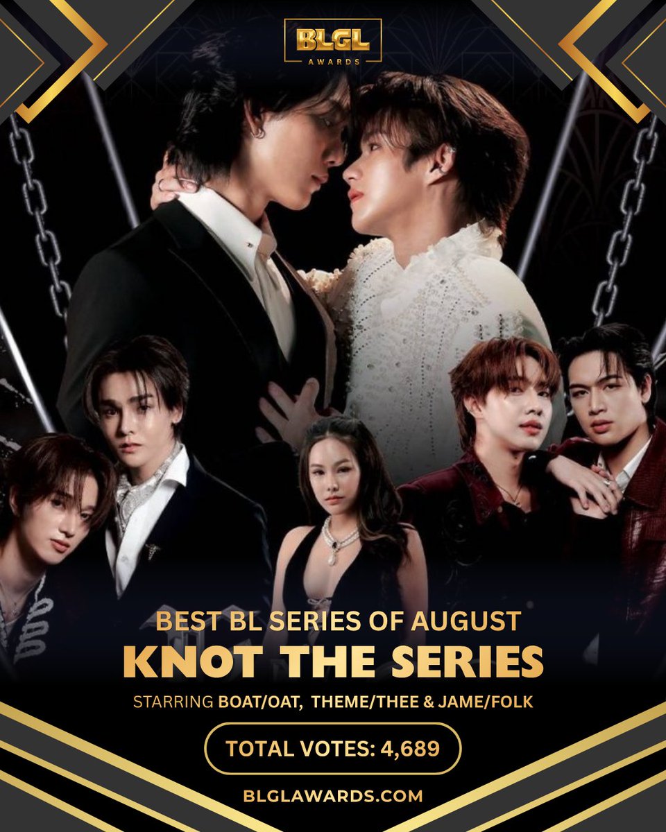 blglawards's tweet photo. Congratulations to KNOT THE SERIES for winning Best BL Series of August! ✨  

 Runners-up:
🥈 The Edge of Horizon
🥉 Match Point
4️⃣ Weirdo-101
5️⃣ Nour The Series      

https://t.co/MBJKT3xl5i

 #BLGLAwards #KnotTheSeries #TheEdgeOfHorizon #MatchPoint #Weirdo101 #NourTheSeries https://t.co/F8vylwBWsR