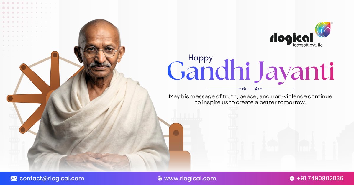 Rlogical's tweet photo. 🙏 Happy Gandhi Jayanti! 🙏

May his message of truth, peace &amp; non-violence keep inspiring us to build a better tomorrow.

Team Rlogical Techsoft Pvt. Ltd.

#GandhiJayanti #GandhiJayanti2026 #MahatmaGandhi #BapuForever #rlogicaltechsoft https://t.co/naMInFCg5j