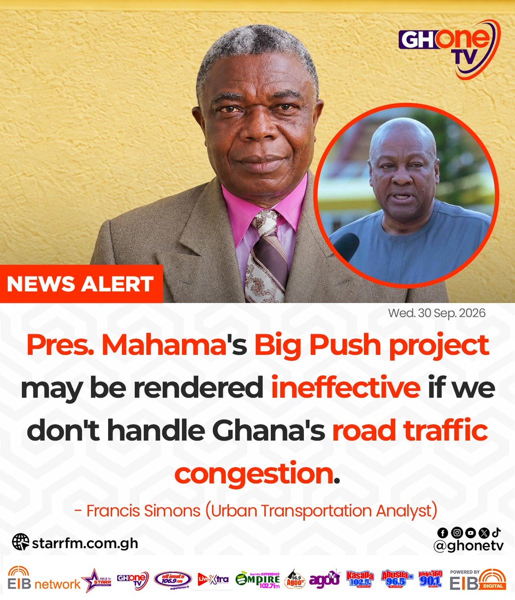 ghonetv's tweet photo. Pres. Mahama's Big Push project may be rendered ineffective if we don't handle Ghana's road traffic congestion... - Francis Simons (Urban Transportation Analyst)

#EIBNetwork #GHOneTV
#GHOneNews #NewsAlert https://t.co/rJp0FMXe7t