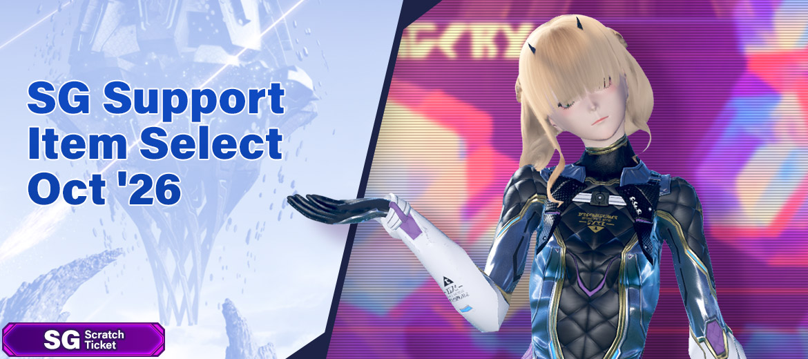 play_pso2's tweet photo. Power up your gear! 🛠️

SG Scratch Ticket: SG Support Item Select Oct '26 brings back consumables for enhancing Preset Abilities!
MN-type Augments and new support items are here too. Collect four to trade for N-Augment Item Protection!
https://t.co/UWryAUJLdp
#NGS #PSO2NGS https://t.co/wH6BdhvWR1