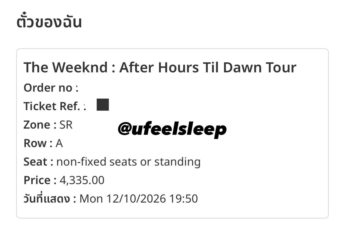 ufeelsleep's tweet photo. wts / ขาย 

ปล่อยบัตร The Weeknd
วันจันทร์ 12 ตุลาคม 2569
โซน SR 
🚨ราคา 3,900฿ 
📍นัดรับหน้าคอน ,บางนา, ศรีนครินทร์ได้ค่ะ

#AfterHoursTilDawnTourBKK
#TheWeekndLiveInBangkok
#TheWeeknd https://t.co/nNSTbWkyKP