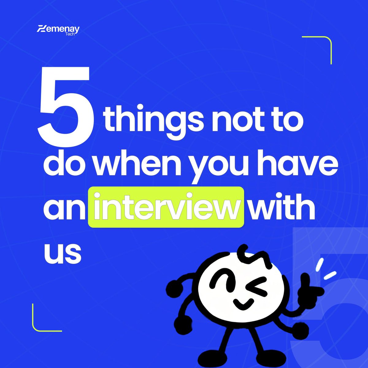 Zemenaytech's tweet photo. Interviewing with us soon?

Here are 3 things we really wish candidates knew before hitting that “Apply” button

ps: we know it says 5 in the poster but we got you thinking, didn't we? We think we deserve a like for it.
#interview #corporate #GenZManifesto https://t.co/FXzalPxLfA
