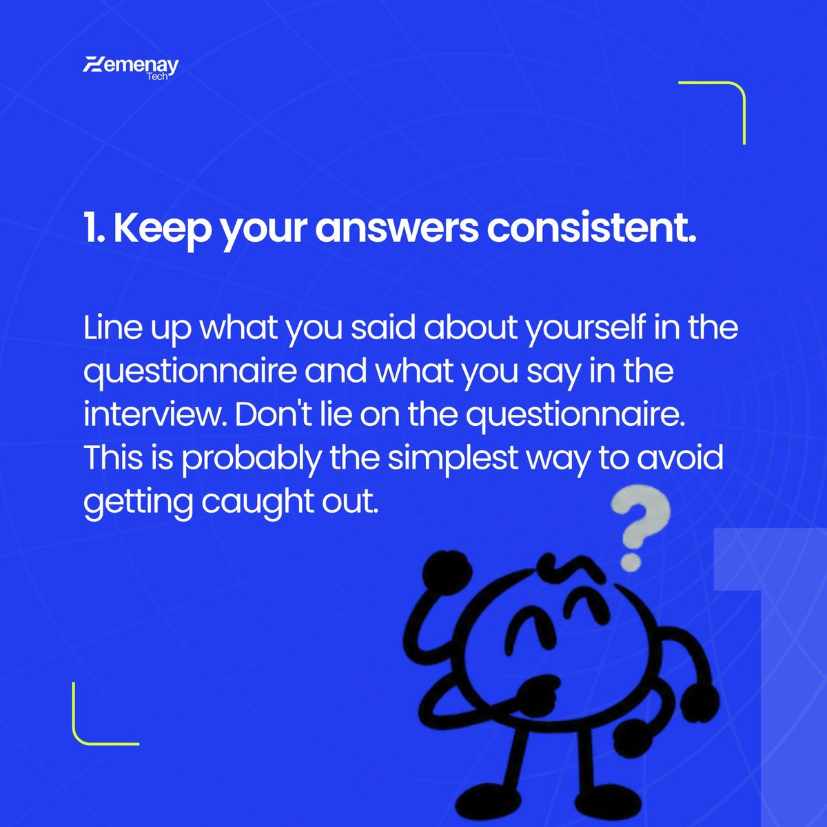 Zemenaytech's tweet photo. Interviewing with us soon?

Here are 3 things we really wish candidates knew before hitting that “Apply” button

ps: we know it says 5 in the poster but we got you thinking, didn't we? We think we deserve a like for it.
#interview #corporate #GenZManifesto https://t.co/FXzalPxLfA