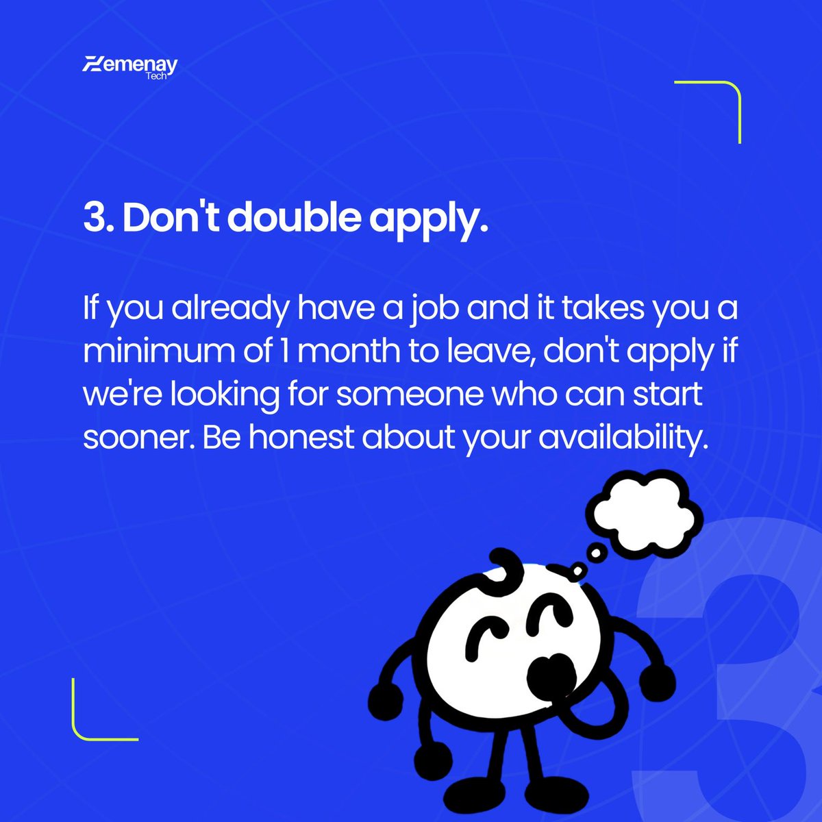 Zemenaytech's tweet photo. Interviewing with us soon?

Here are 3 things we really wish candidates knew before hitting that “Apply” button

ps: we know it says 5 in the poster but we got you thinking, didn't we? We think we deserve a like for it.
#interview #corporate #GenZManifesto https://t.co/FXzalPxLfA