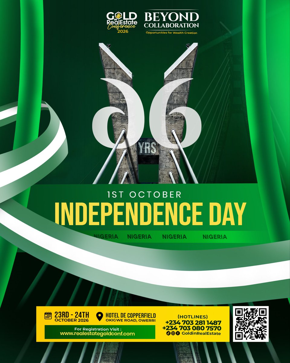 GoldInRealEstat's tweet photo. 🇳🇬 Happy Independence Day, Nigeria!

Here’s to a nation filled with greater opportunities, growth and collaboration.

22 days to GIRE 2026! 
Beyond Collaboration. 

#GIRE2026 #BeyondCollaboration #IndependenceDay https://t.co/ki6Aggmd97