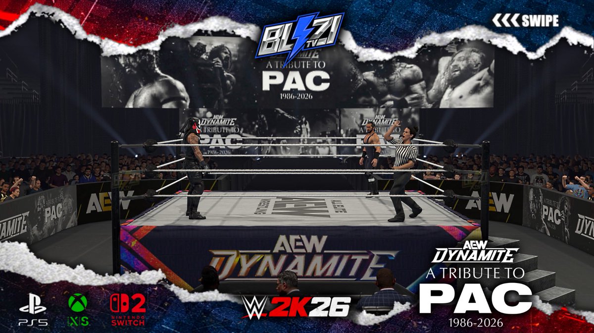 BliziTV's tweet photo. 🚨 NEW UPLOAD ON #WWE2K26 COMMUNITY CREATIONS ! 

🕊️ #AEWDynamite A Tribute to PAC ‘26 Arena (MOST ACCURATE)

➡️ Available on consoles (PS5, XBox Series X|S & Nintendo Switch 2) in « Show » & « Arena » sections ! 

🔎 Tags : BliziTV - AEWDynamite - TributeToPAC

ENJOY ‼️

Rest in peace @BASTARDPAC 

#AEW #PAC