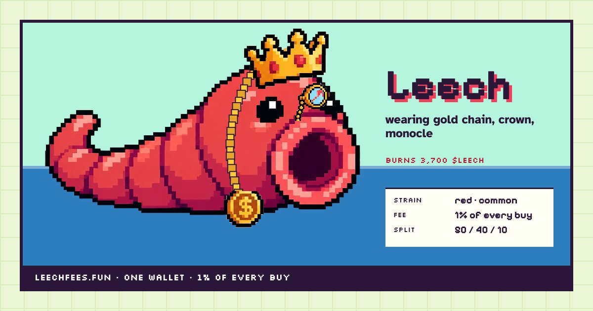 leechfees's tweet photo. Three small things on the site.

Type any buy size into Where every cut goes and the hundred cells redo the math for it. In feeding hour it does it at 2%.

Dress your leech, hit Share the look, get a card with him in it. Post him.

Paste a wallet into Strains and it now answers three things: which leech it would carry, what the next mouth costs, and whether somebody already put a bounty on it.
