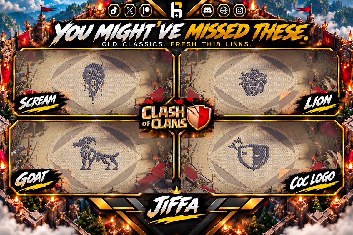 JiFFaClash's tweet photo. 𝗬𝗼𝘂 𝗺𝗶𝗴𝗵𝘁’𝘃𝗲 𝗺𝗶𝘀𝘀𝗲𝗱 𝘁𝗵𝗲𝘀𝗲. 👀🔥

𝗢𝗹𝗱 𝗰𝗹𝗮𝘀𝘀𝗶𝗰𝘀. 𝗙𝗿𝗲𝘀𝗵 𝗧𝗛𝟭𝟴 𝗹𝗶𝗻𝗸𝘀.

𝗦𝗖𝗥𝗘𝗔𝗠
https://t.co/FokbOEeemf

𝗟𝗜𝗢𝗡
https://t.co/8tBkaenGeD

𝗚𝗢𝗔𝗧
https://t.co/MO4NPGn8WU

𝗖𝗢𝗖 𝗟𝗢𝗚𝗢
https://t.co/TdNyI0FQur

#ClashOfClans #TH18 https://t.co/tctN511ydy