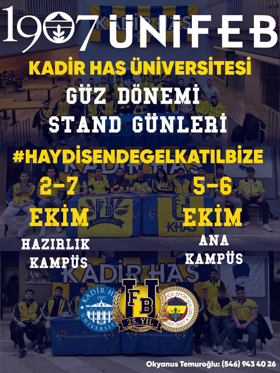 UFBKhas's tweet photo. 1907 ÜNİFEB Kadir Has Üniversitesi Örgütlenmesi olarak Güz Dönemi stant tarihlerimiz yukarıdaki gibidir. Üniversitemizde bulunan tüm Fenerbahçeli arkadaşlarımızı standımıza bekliyoruz. https://t.co/ByeMTZEvCp