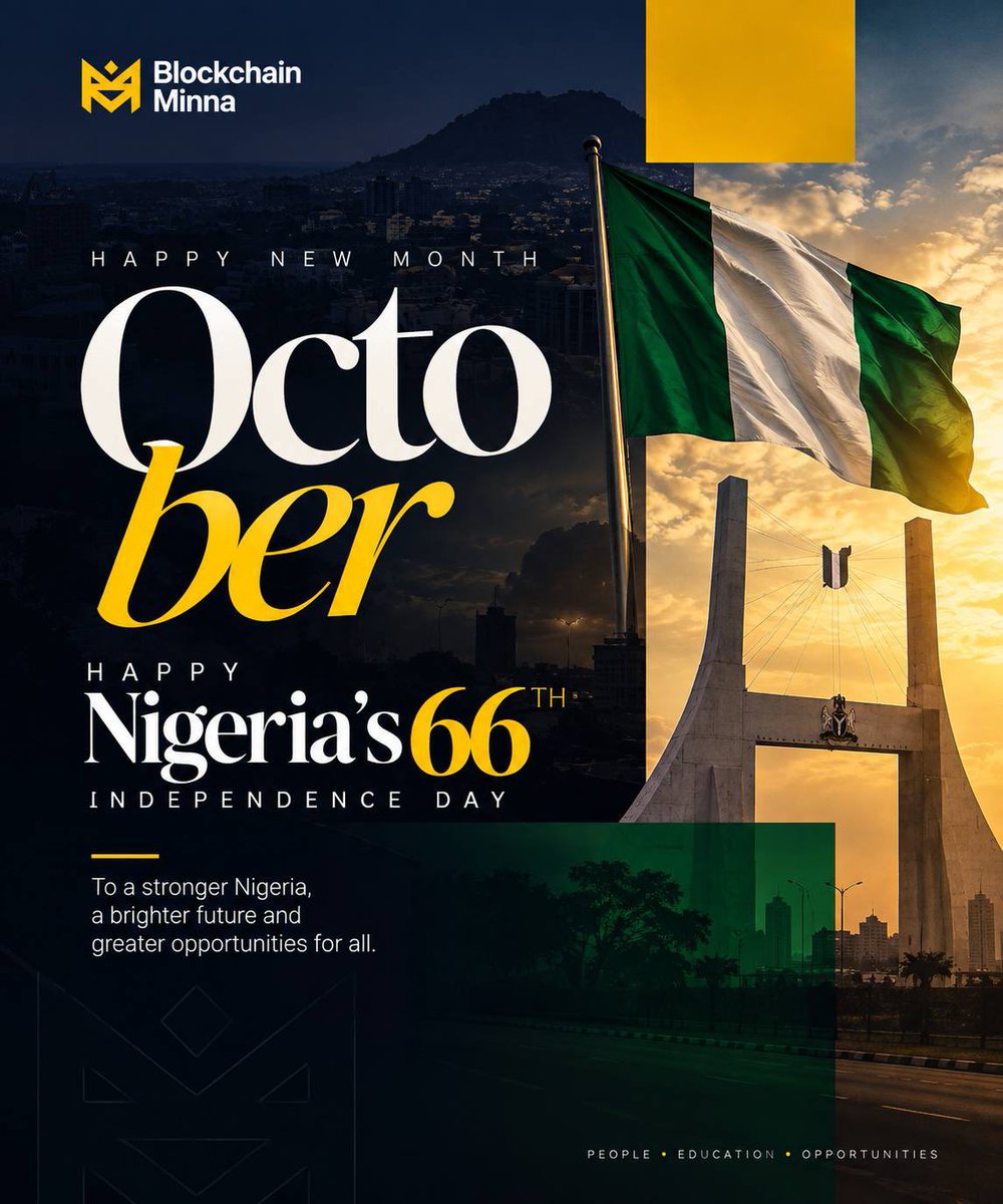 BlockchainMinn's tweet photo. Welcome to October, and happy 66th Independence Day to Nigeria. 🇳🇬

Here’s to a new month of learning, building, and creating more opportunities.

Happy October! https://t.co/JPjzRMhzhW