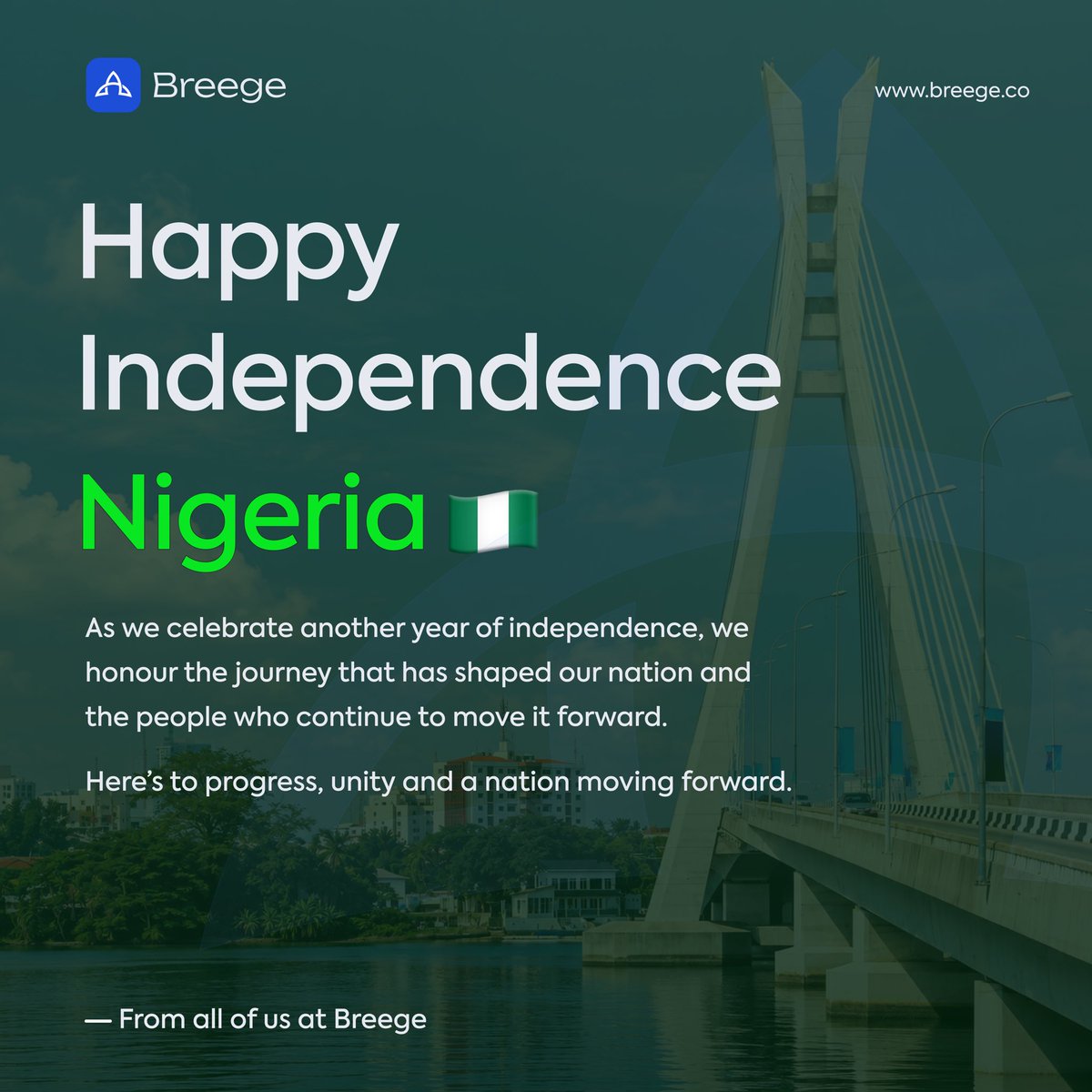 BreegeInc's tweet photo. Happy Independence Day Nigeria 🇳🇬 https://t.co/rM7mV9QJT0