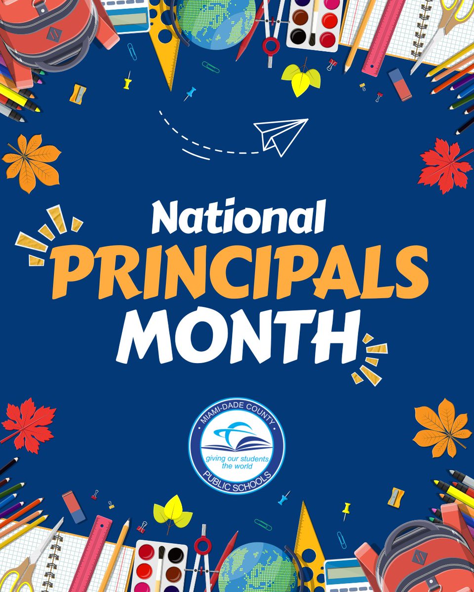 MiamiSupt's tweet photo. As a former principal, I know firsthand the immense dedication and heart it takes to lead a school community. This month we celebrate our exceptional school leaders who hold the standard high, foster safe environments, and always put children first. Thank you, principals! https://t.co/gDPp7sdUm9