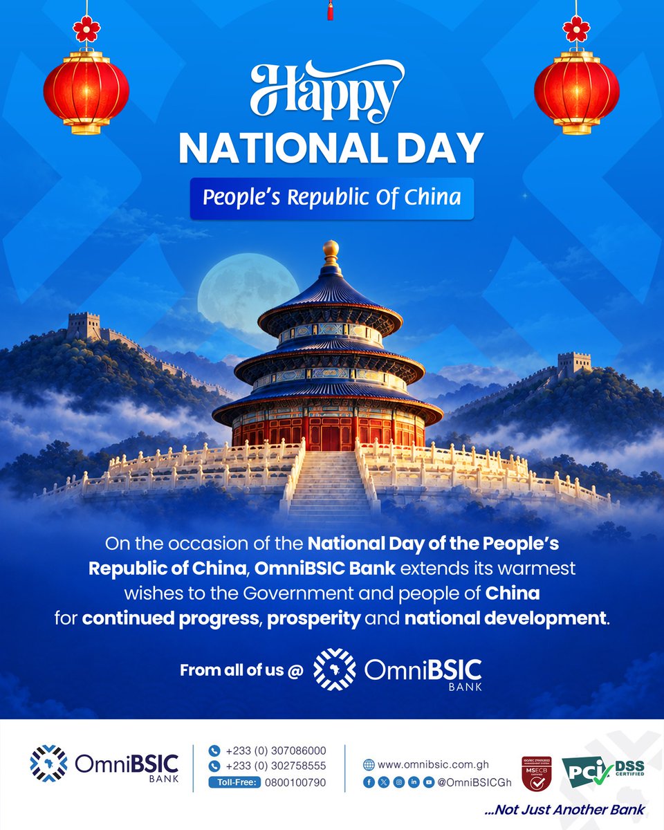 OmniBSICGh's tweet photo. 国庆节快乐! Happy National Day, China! 🇨🇳🏮

Warmest wishes to the Government and people of the People's Republic of China for continued progress and prosperity. 💙

#OmniBSICBank #NotJustAnotherBank #ChinaNationalDay #HappyNationalDay https://t.co/ySfLJGAHll