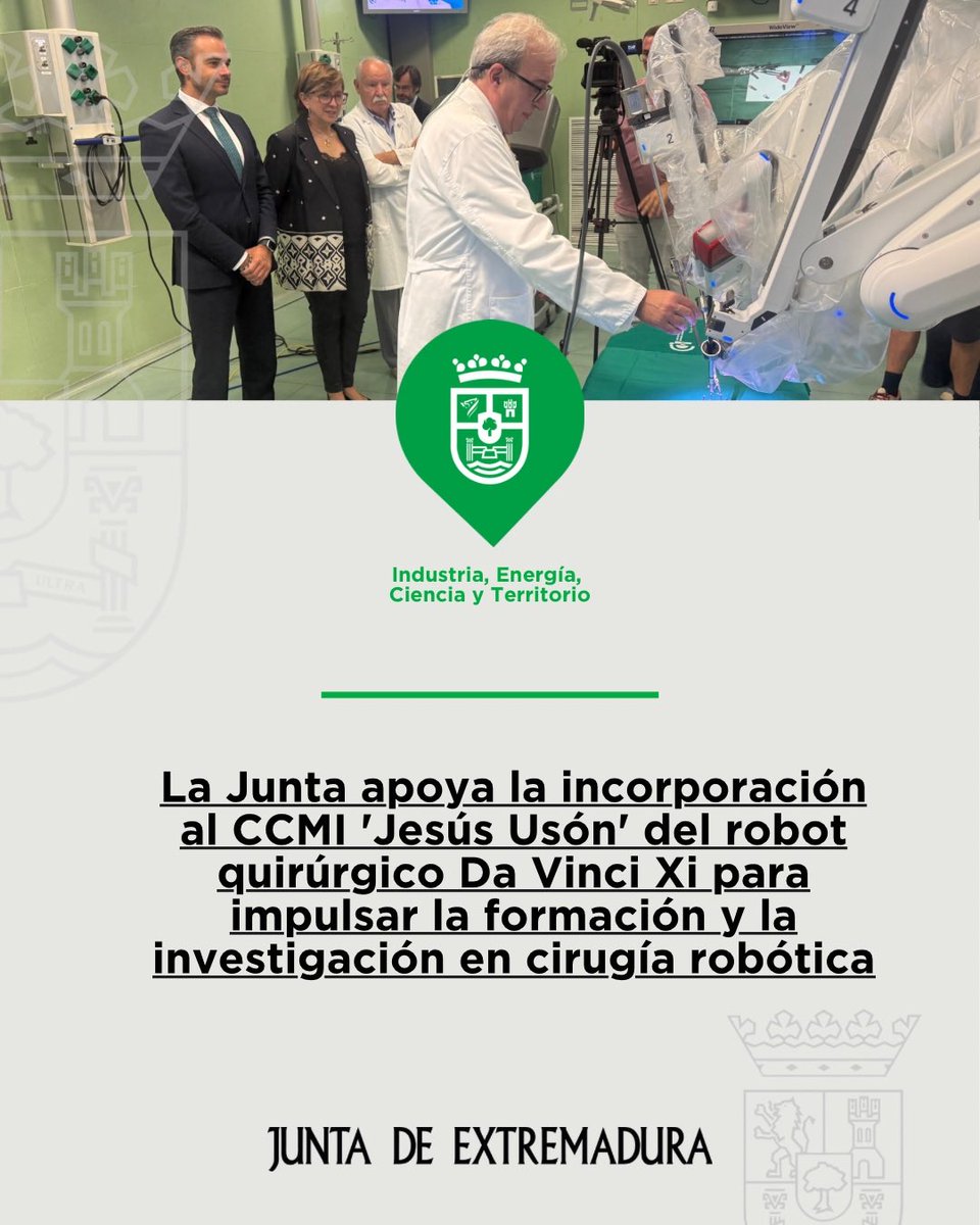 industriaEXT's tweet photo. 🟢 @Junta_Ex apoya la incorporación al CCMI ‘Jesús Usón’ del robot quirúrgico Da Vinci Xi para impulsar la formación y la investigación en cirugía robótica

👉 Reforzará la generación de conocimiento y empleo cualificado

🔗 https://t.co/Oe7YdFm04Z https://t.co/6w37nfwJWX