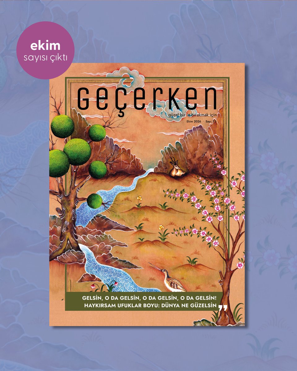 gecerkendergi's tweet photo. Geçerken Dergisi Ekim Sayısı Çıktı!

“Gelsin, o da gelsin, o da gelsin, o da gelsin!”
Haykırsam ufuklar boyu: dünya ne güzelsin
✏️ Orhan Seyfi Orhon
🎨 Gülsen Özgül @ozgulsen.art https://t.co/DdMfyuRoXT