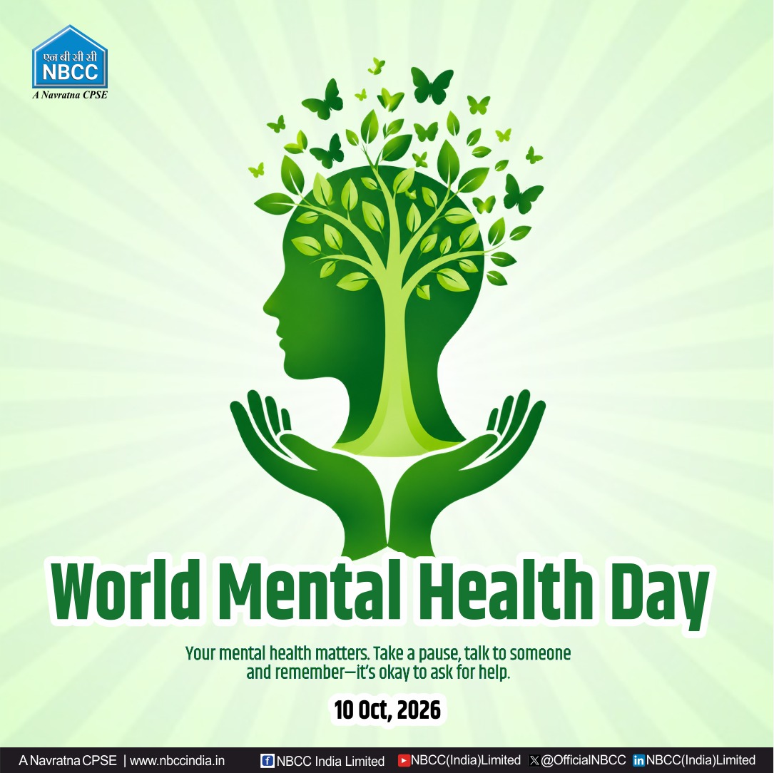 OfficialNBCC's tweet photo. On World Mental Health Day 2026, #NBCC reaffirms importance of mental well-being as integral part of healthy &amp; productive life.

Let us foster a workplace culture built on empathy, respect, openness &amp; support, where everyone feels valued &amp; heard
 
@PMOIndia @PIB_India https://t.co/kwqulmPtiD
