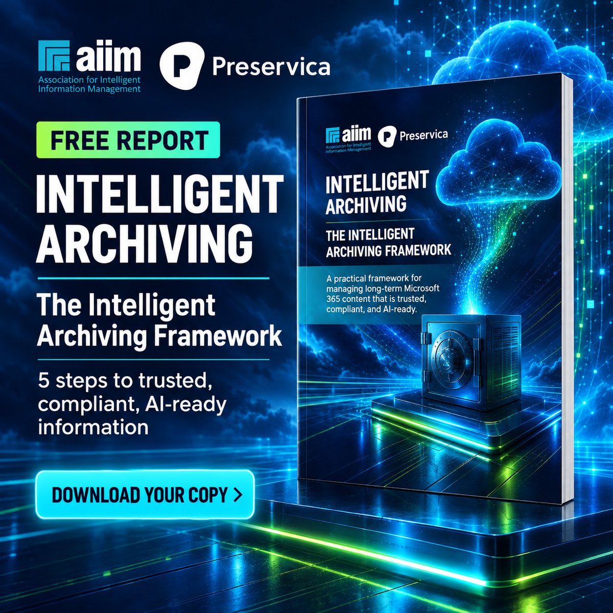 AIIMIntl's tweet photo. Is your Microsoft 365 content ready for AI? For 77% of organizations, it isn't.

Get 5 practical steps and a free readiness scorecard in the new Intelligent Archiving Framework from AIIM and Preservica.

https://t.co/1ab3Eui4HS https://t.co/FFbxlgll0j