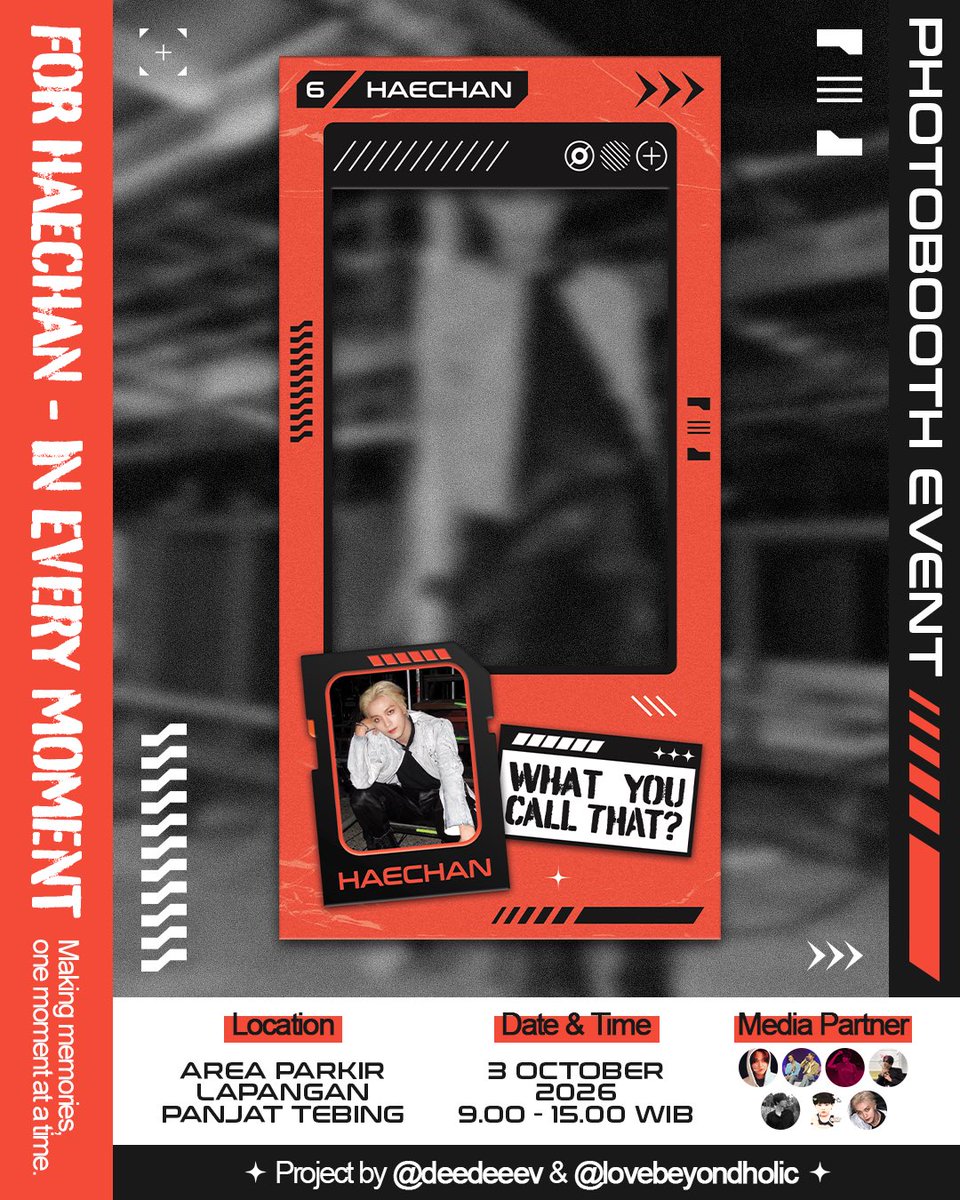 deedeeev's tweet photo. 𝐅𝐎𝐑 𝐇𝐀𝐄𝐂𝐇𝐀𝐍 — 𝐈𝐍 𝐄𝐕𝐄𝐑𝐘 𝐌𝐎𝐌𝐄𝐍𝐓
Every smile, every moment, every little memory deserves a frame. ♡
Photobooth event by @deedeeev x @lovebeyondholic
📍 Parkir Lap. Panjat Tebing
🗓️ 3 Oct 2026
⏰ 09:00-14:00 WIB
#ForHAECHAN #InEveryMoment https://t.co/y8pjoUBo3V