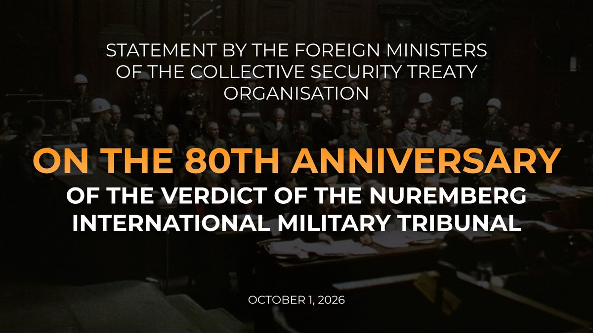 mfa_russia's tweet photo. ⚡️ #CSTO Foreign Ministers on the 80th anniversary of the Verdict of the Nuremberg Military Tribunal:

❗️ We call on the international community to defend its legacy &amp; share objective information about Nazi crimes to prevent the spread of neo-Nazism.

https://t.co/cAjzLAcuzc https://t.co/zq2hzLPSgD