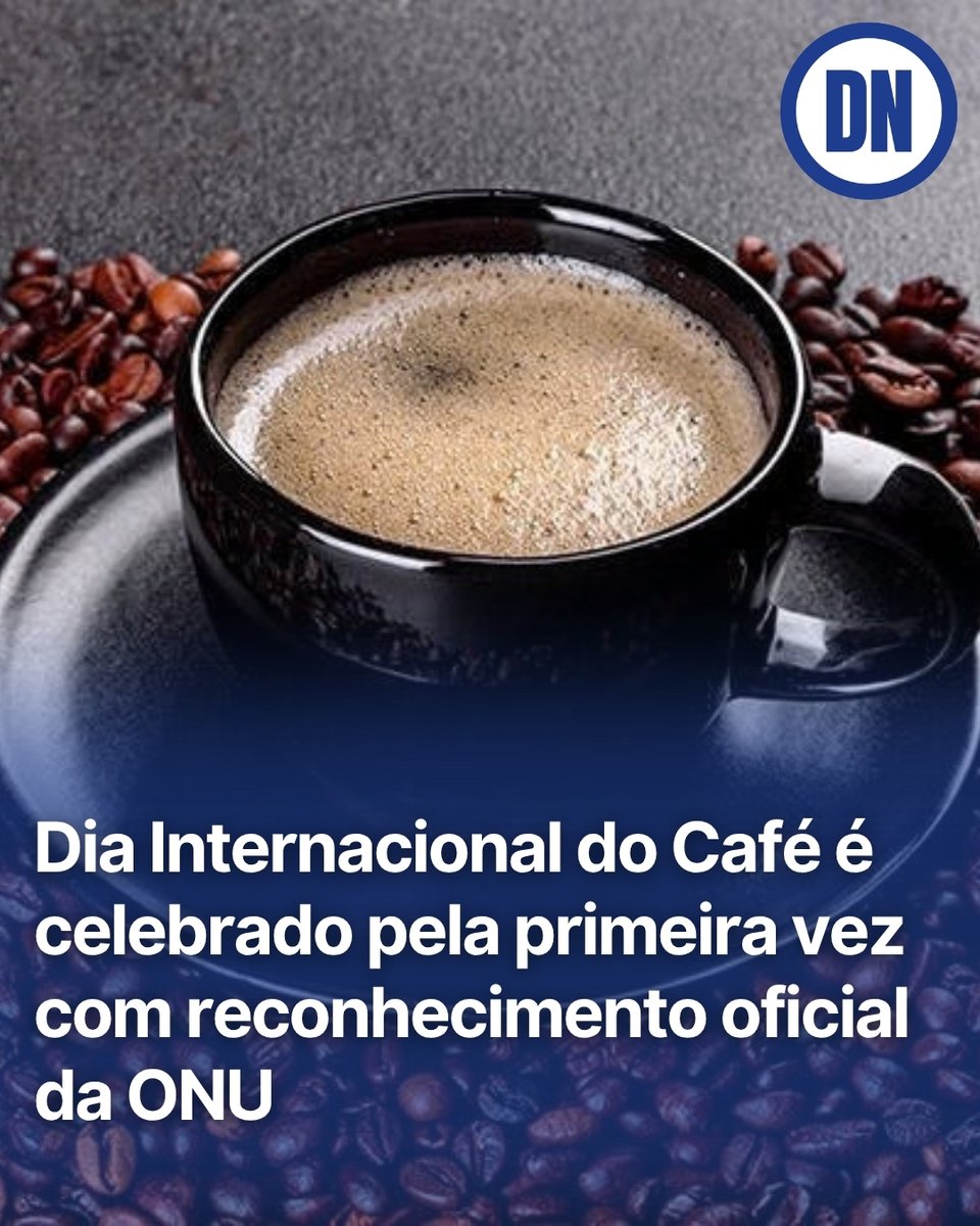 RedacaoDN's tweet photo. Dia Internacional do Café é celebrado pela primeira vez com reconhecimento oficial da ONU https://t.co/Ii24vUVJge