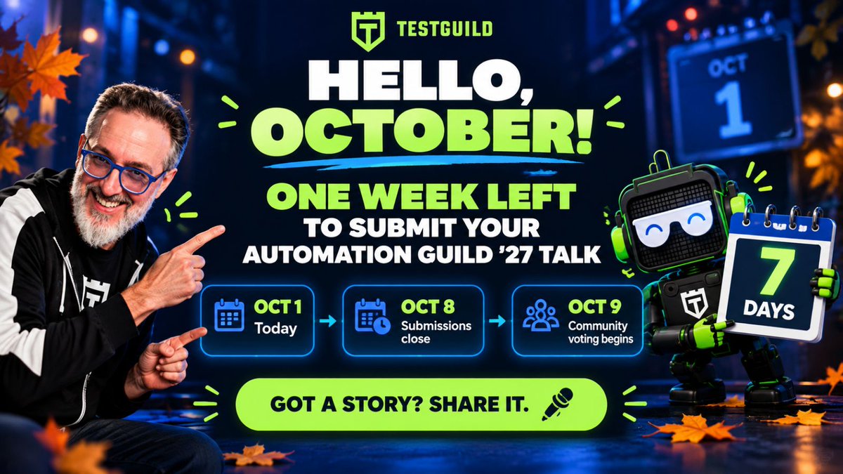 testguilds's tweet photo. Hello, October! 👋 We’re officially one week away from closing #AutomationGuild ’27 speaker submissions. 🎤 Got a real automation story, lesson, win, or failure worth sharing? Submit by Oct. 8, then community voting begins Oct. 9! https://t.co/Zxzs98t24l #AG2027 https://t.co/rXkavSiosX