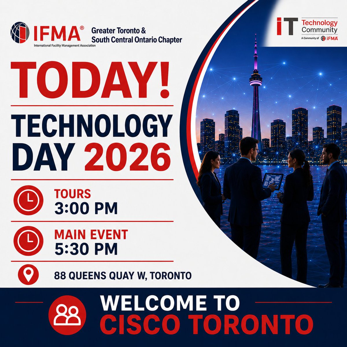 IFMAToronto1's tweet photo. Today is Technology Day 2026! We look forward to welcoming you to Cisco Toronto at 88 Queens Quay W. Tours begin at 3 PM, main event at 5:30 PM. Event details: https://t.co/0AqVnMCrVg 

#TechnologyDay2026 #IFMAToronto #FacilityManagement #WorkplaceTechnology https://t.co/ERy0owfglI