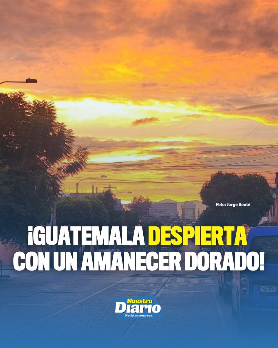 🌅🇬🇹 ¡GUATEMALA DESPIERTA CON UN AMANECER DORADO! 🇬🇹🌅 Mientras el sol pinta de dorado el cielo, miles de personas trabajadoras comienzan una nueva jorna…