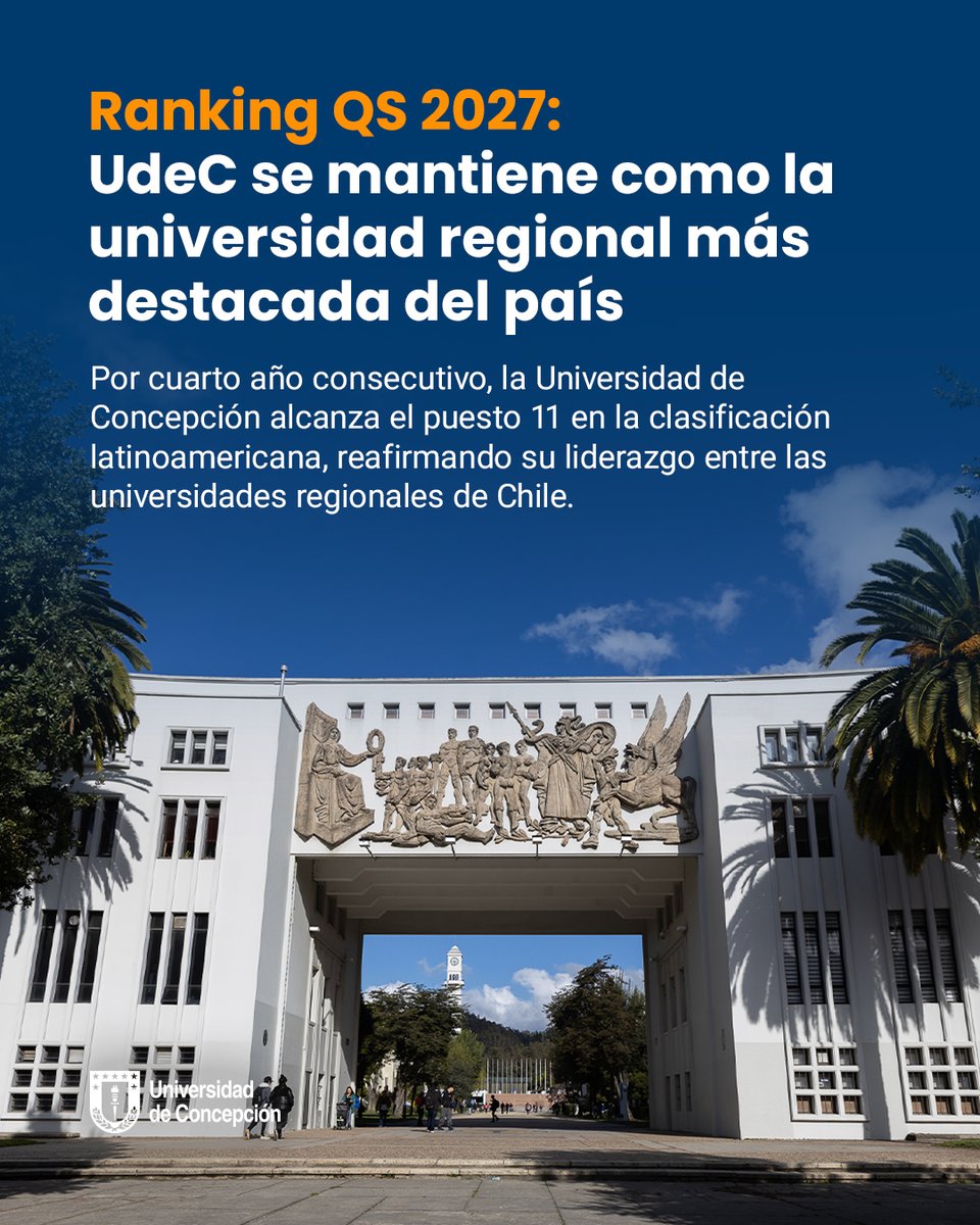 udeconcepcion's tweet photo. #ComunidadUdeC: Universidad de Concepción se consolida como la universidad más destacada de regiones en Chile, con el tercer lugar nacional en el destacado QS World University Rankings: Latin America &amp; The Caribbean 2027 https://t.co/hh9iVeIjMT