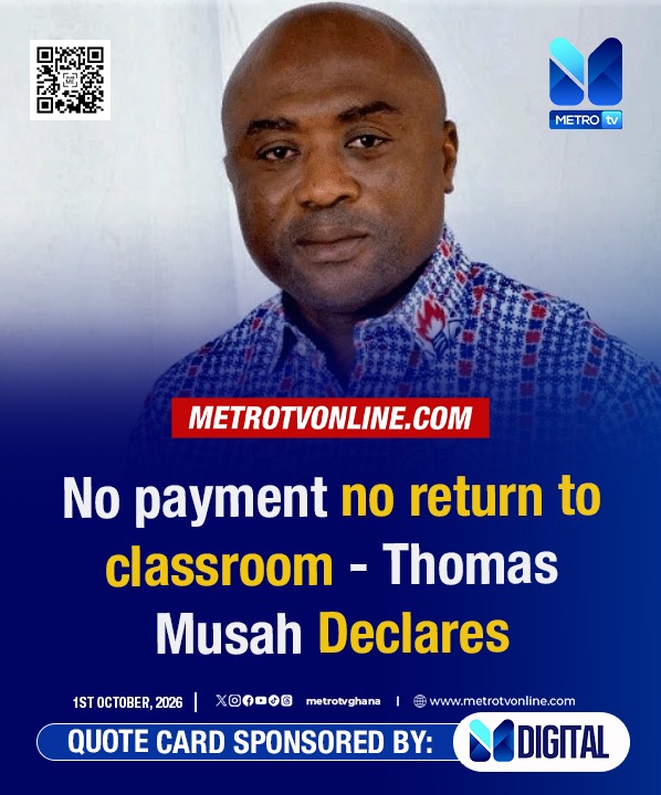 metrotvgh's tweet photo. The General Secretary of the Ghana National Association of Teachers (GNAT), Thomas Musah Tanko, has declared a resolute "no payment, no return to the classroom" stance, affirming that the ongoing nationwide pre-tertiary teachers' strike will not be called off until all outstanding financial obligations are credited to teachers' accounts

#MetroNews #metrotvonline